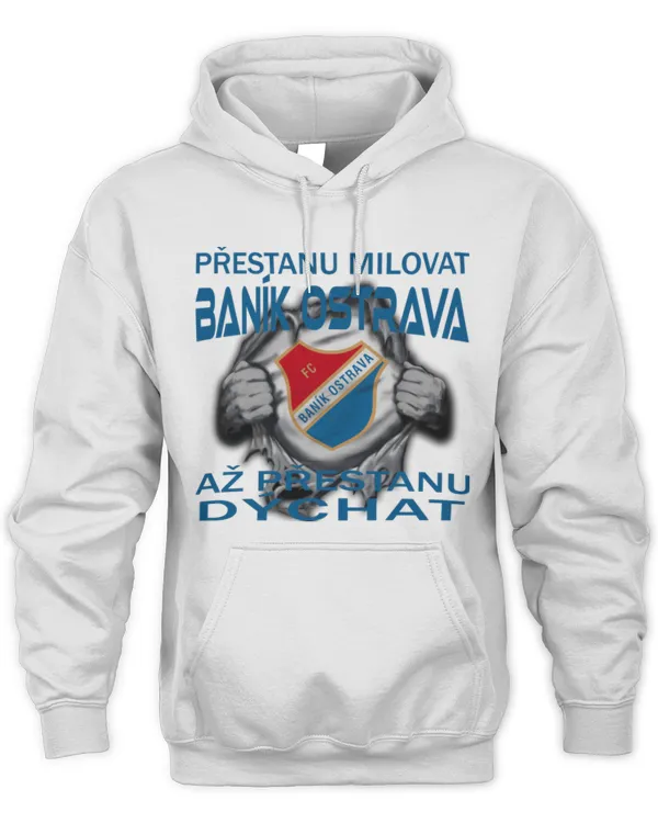 FC Banik Ostrava I will only stop CZE