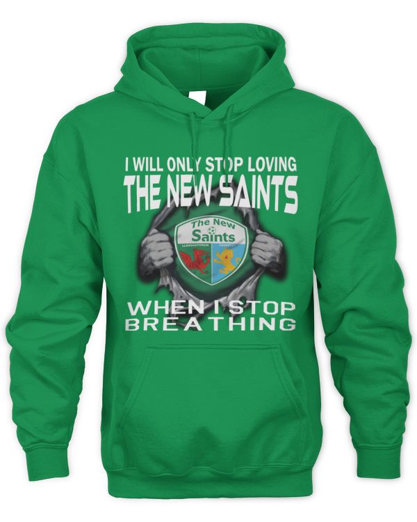 The New Saints  I will only stop Wales