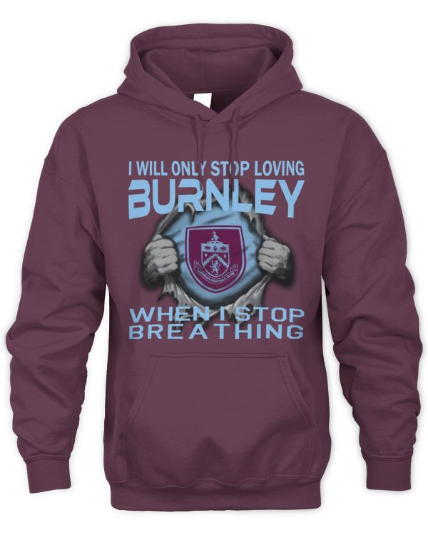 Burnley FC I will only stop UK