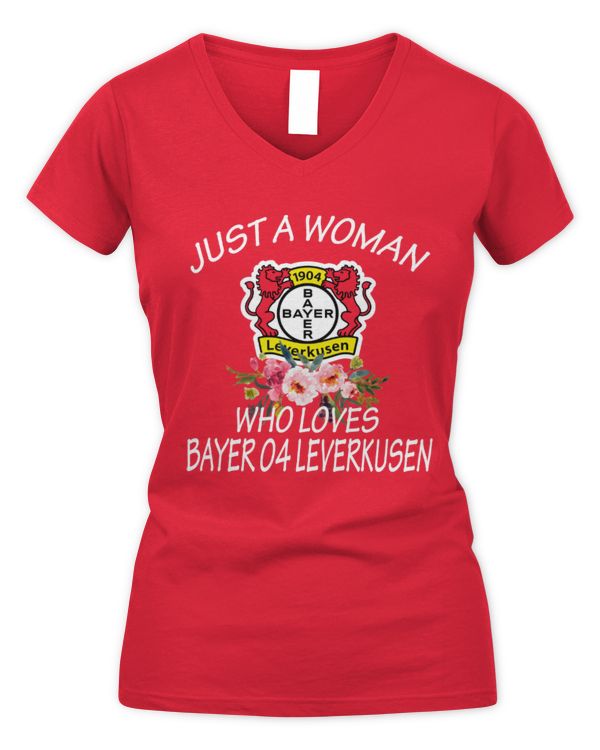 Just A Woman Who Loves Bayer 04 Leverkusen